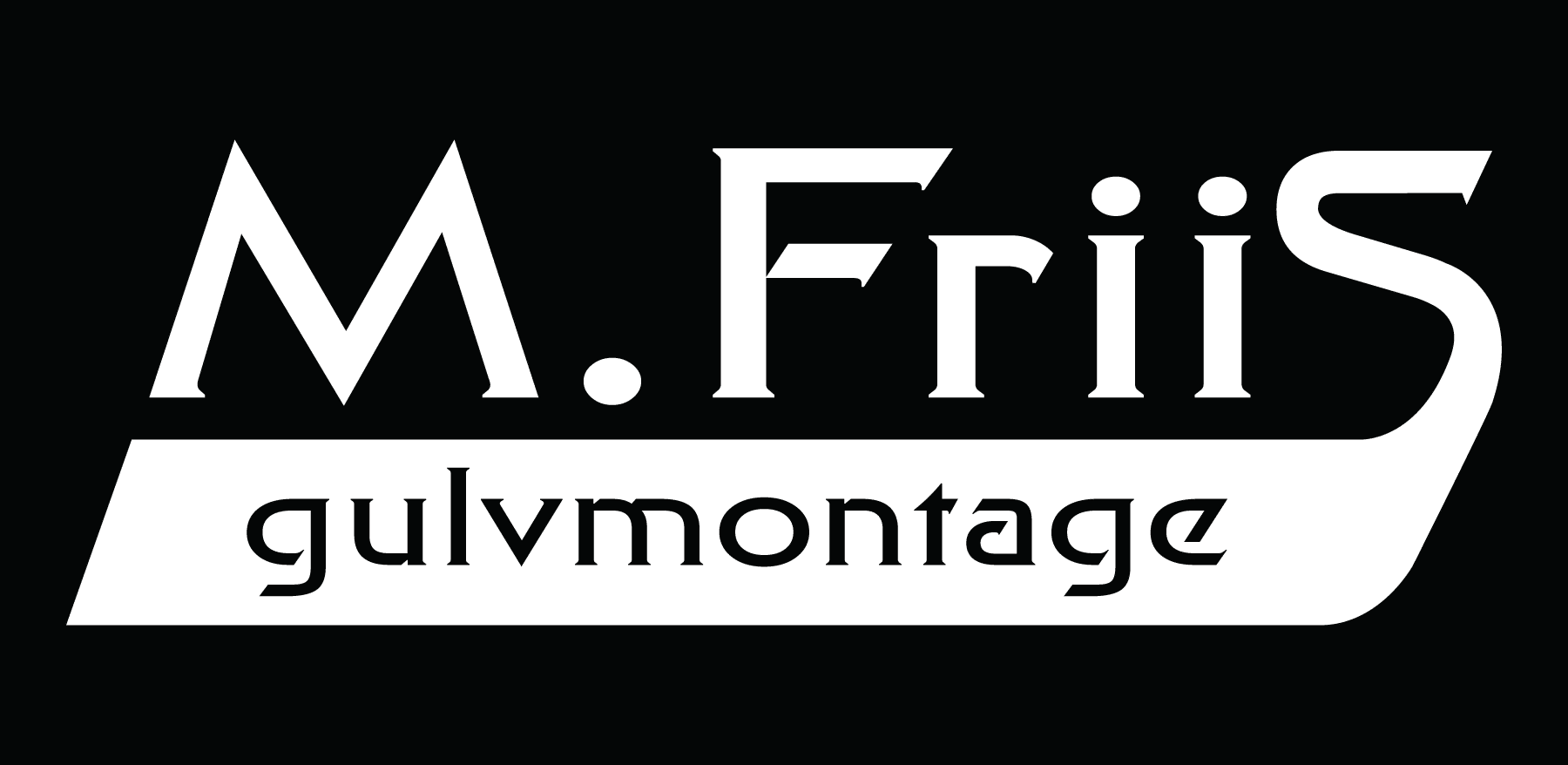 M. Friis Gulvmontage